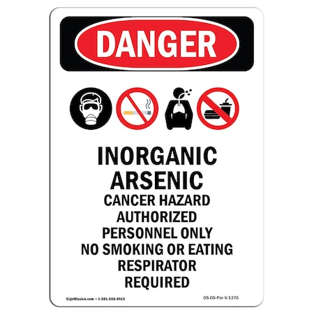 Signmission Safety Sign, OSHA Danger, 18" Height, Rigid Plastic, Inorganic Arsenic Cancer, Portrait OS-DS-P-1218-V-1376